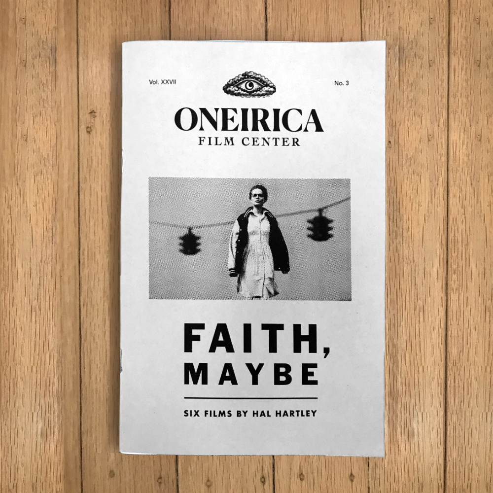Oneirica - Faith, Maybe: Six Films by Hal Hartley